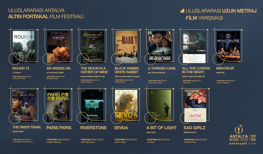 Antalya Altın Portakal Film Festivali’nde Uluslararası Uzun’da Yarışacak Filmler Açıklandı!