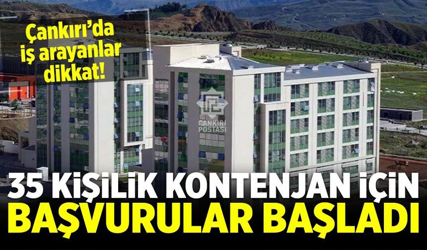 Çankırı’da iş arayanlar dikkat! 35 kişilik kontenjan için başvurular başladı
