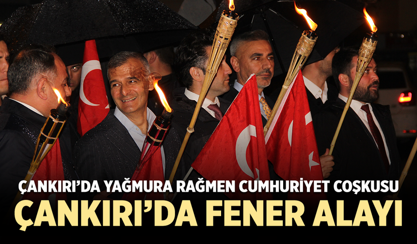 Çankırı’da yağmura rağmen Cumhuriyet coşkusu