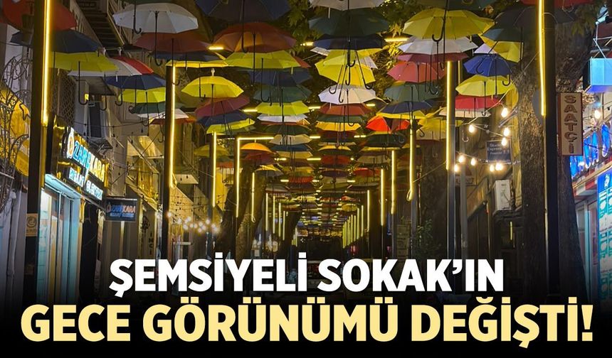 Çankırı’da Şemsiyeli Sokak’a ışıklı dokunuş