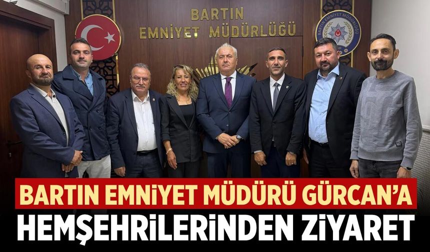 Bartın Emniyet Müdürü Bülent Gürcan’a hemşehrilerinden ziyaret