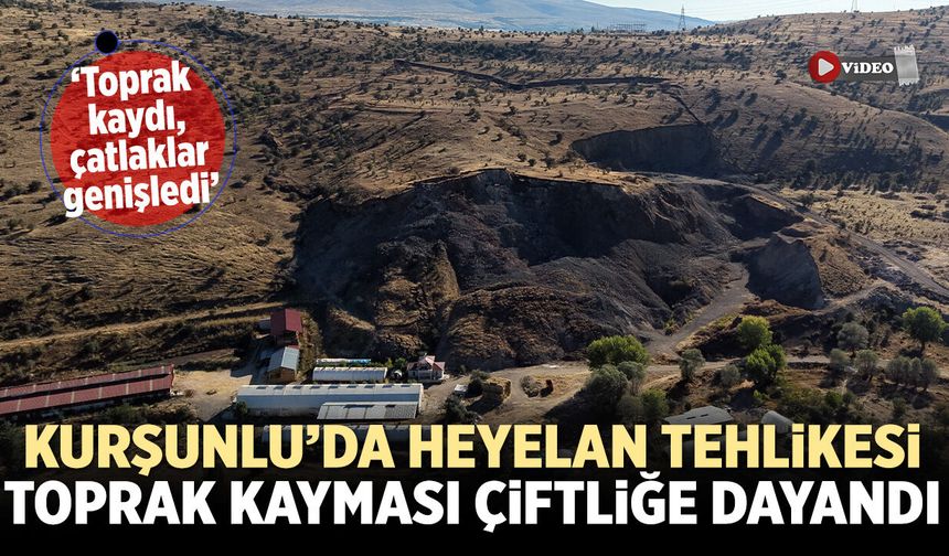 Kurşunlu’da heyelan tehlikesi: Toprak kayması çiftliğe dayandı
