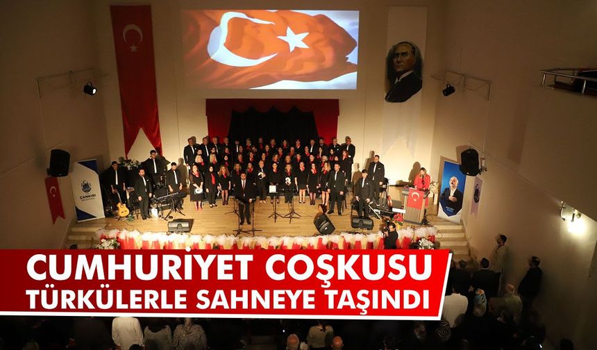 Cumhuriyet Coşkusu Türkülerle Sahneye Taşındı