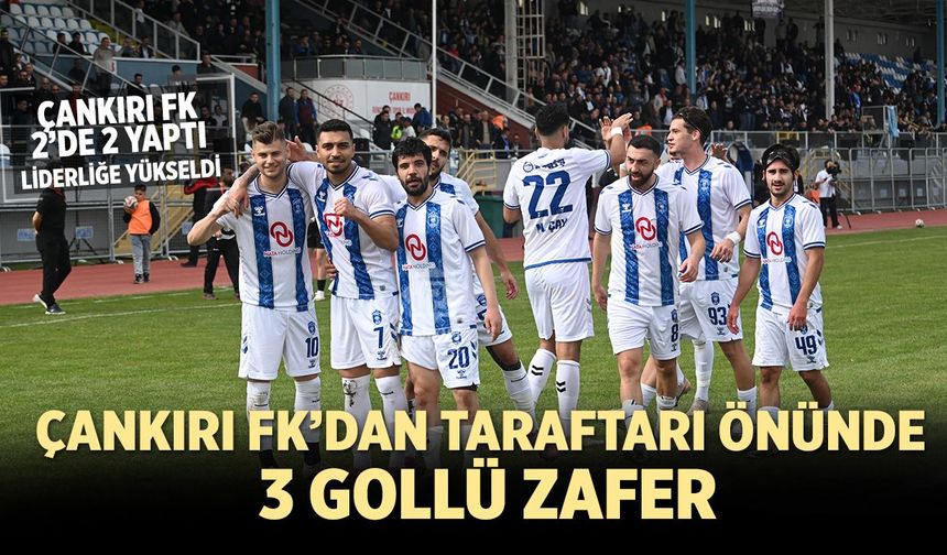 Çankırı FK’dan taraftarı önünde 3 gollü zafer